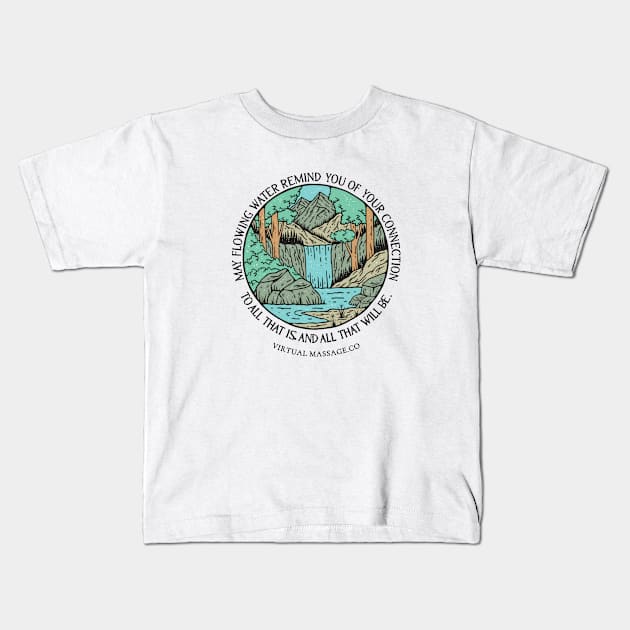 Flowing Water Kids T-Shirt by Virtual Massage